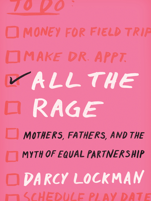 Title details for All the Rage by Darcy Lockman - Available